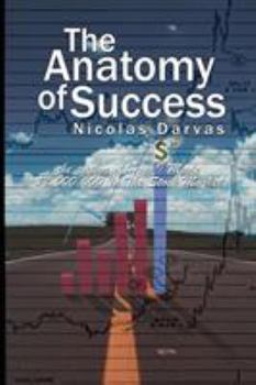 Paperback The Anatomy of Success by Nicolas Darvas (the author of How I Made $2,000,000 In The Stock Market) Book