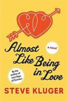 Paperback Almost Like Being in Love Book