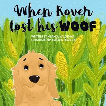 Paperback When Rover Lost His Woof Book