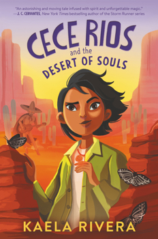Hardcover Cece Rios and the Desert of Souls Book