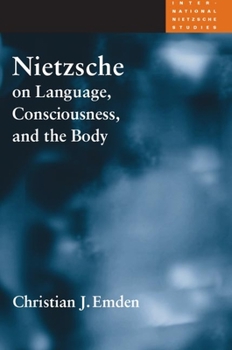 Hardcover Nietzsche on Language, Consciousness, and the Body Book