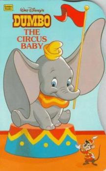 Hardcover Walt Disney's Dumbo: The Circus Baby Book