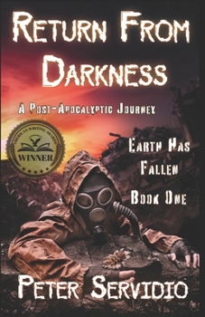 Paperback Earth has Fallen: Return from Darkness Book