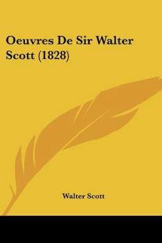 Oeuvres de Sir Walter Scott