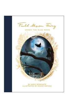 Hardcover Full Moon Fairy: Under the Blue Moon Book