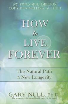 Paperback How to Live Forever Book