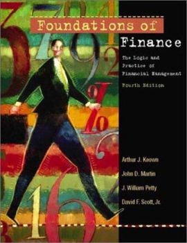 Hardcover Foundations of Finance: The Logic and Practice of Financial Management Book