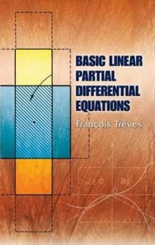 Paperback Basic Linear Partial Differential Equations Book