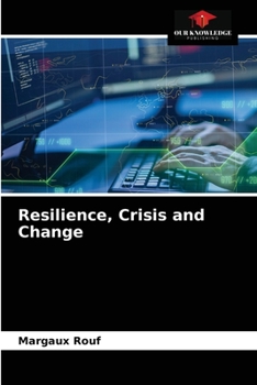 Paperback Resilience, Crisis and Change Book