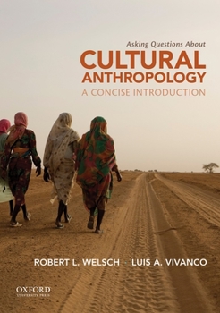 Paperback Asking Questions about Cultural Anthropology: A Concise Introduction Book