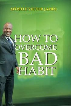 Paperback How To Overcome Bad Habit Book