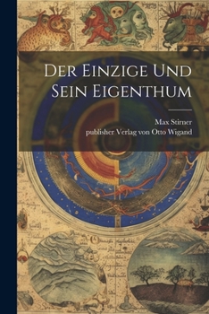 Paperback Der Einzige und sein Eigenthum [German] Book