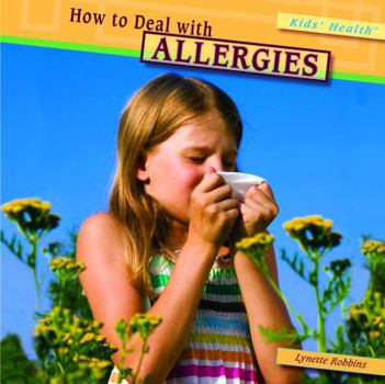 Library Binding How to Deal with Allergies Book