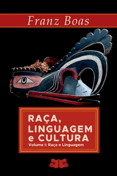 Paperback Raça, Linguagem E Cultura [Portuguese] Book