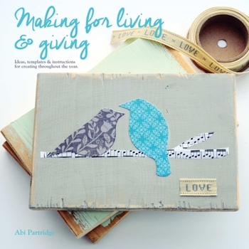 Paperback Making for Living and Giving Book