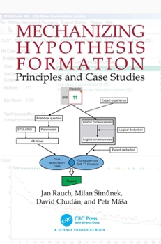 Paperback Mechanizing Hypothesis Formation: Principles and Case Studies Book