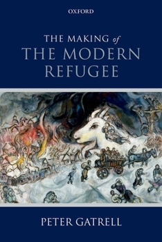 Hardcover Making of the Modern Refugee Book