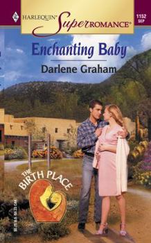 Mass Market Paperback Enchanting Baby the Birth Place Book