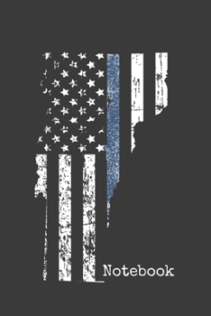 Paperback Notebook: A Vermont Thin Blue Line Gift Notebook for a Law Enforcement Officer Book