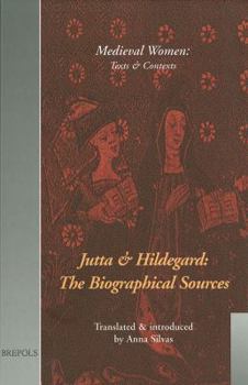 Hardcover Jutta and Hildegard: The Biographical Sources Book