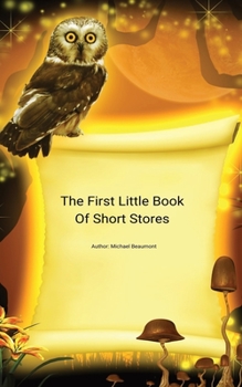 Paperback The First Little Book of Short Stories Book
