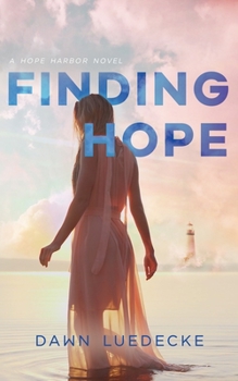 Paperback Finding Hope: A Small Town Fiction With A Touch Of Romance Book