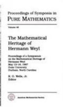 Paperback Mathematical Heritage of Hermann Weyl Book