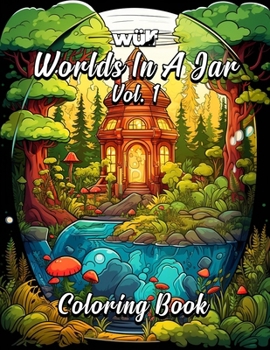 Paperback Worlds In A Jar Vol. 1: A Wulf Design Studio Coloring Book