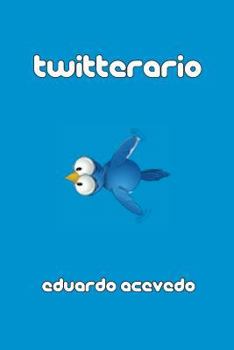 Paperback Twitterario [Spanish] Book