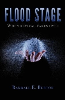 Paperback Flood Stage: When Revival Takes Over Book