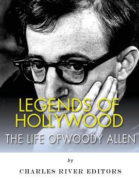 Paperback Legends of Hollywood: The Life of Woody Allen Book