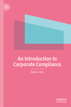 Hardcover An Introduction to Corporate Compliance Book