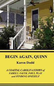 Paperback Begin Again. Quinn Book