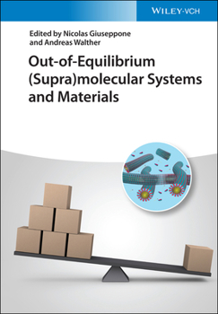 Hardcover Out-Of-Equilibrium (Supra)Molecular Systems and Materials Book