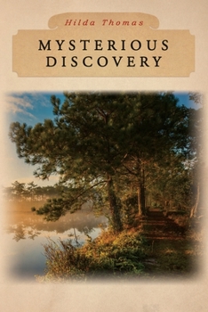 Paperback Mysterious Discovery Book