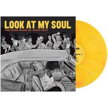 Vinyl Look At My Soul  The Latin Shade Of Texa Book