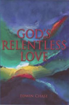 Paperback God's Relentless Love Book