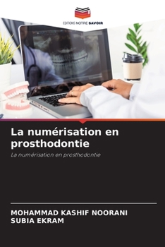 Paperback La numérisation en prosthodontie [French] Book