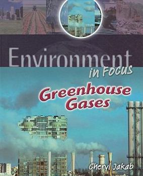 Greenhouse Gases - Book  of the Environment in Focus