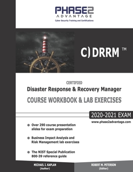 Paperback Certified Disaster Response and Recovery Manager: Course Workbook and Lab Exercises Book