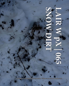 Paperback LAIR W pX 065 Snow Dirt Book