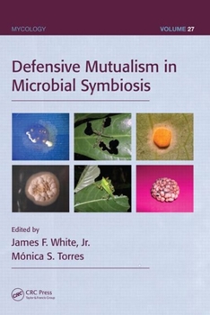 Hardcover Defensive Mutualism in Microbial Symbiosis Book
