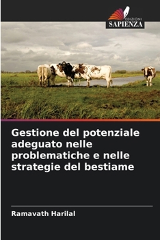 Gestione del potenziale adeguato nelle problematiche e nelle strategie del bestiame (Italian Edition)