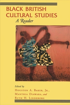 Paperback Black British Cultural Studies: A Reader Book