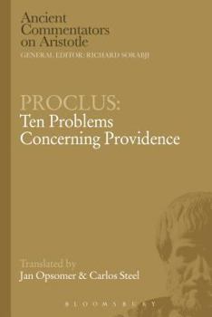 Paperback Proclus: Ten Problems Concerning Providence Book
