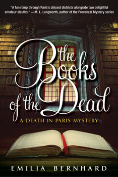 The Books of the Dead - Book #2 of the A Death in Paris Mystery