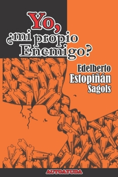 Paperback Yo, ¿mi propio enemigo? [Spanish] Book