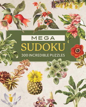 Paperback Mega Sudoku: 300 Incredible Puzzles Book