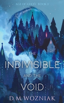 Paperback The Indivisible and the Void Book