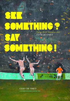 Hardcover See Something Say Something Book